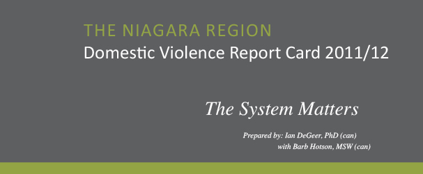 Domestic Violence Report Card 2011/2012: The System Matters