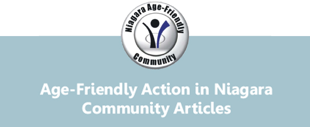 Age Friendly Action in Niagara: Community Articles