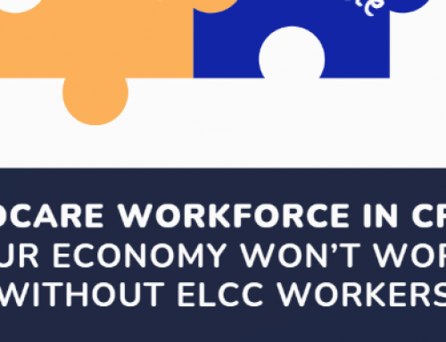 Childcare Workforce in Crisis: Our Economy Won’t Work Without ELCC workers