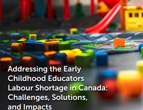Addressing the Early Childhood Educators Labour Shortage in Canada: Challenges, Solutions, Challenges and Impacts